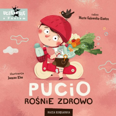 PUCIO ROŚNIE ZDROWO