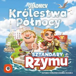 GRA OSADNICY: KRÓLESTWA PÓŁNOCY: SZTANDARY RZYMU - dodatek PORTAL