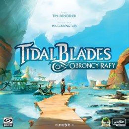 GRA TIDAL BLADES: OBROŃCY RAFY - GALAKTA