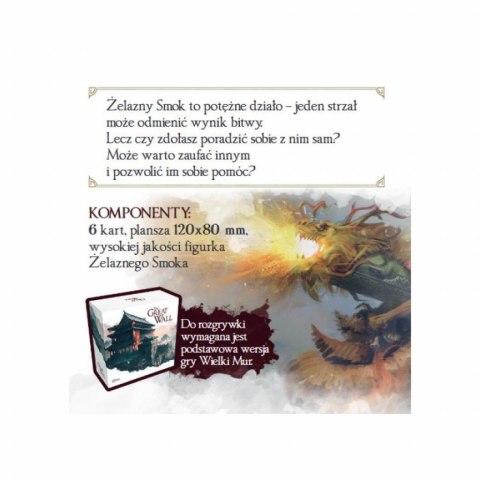 GRA WIELKI MUR: ŻELAZNY SMOK - dodatek AWAKEN REALMS